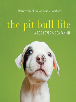 cover image of The Pit Bull Life
